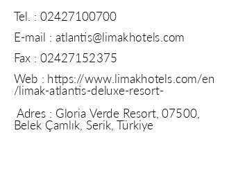 Limak Atlantis Deluxe Hotel iletiim bilgileri